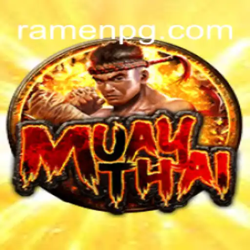 MuayThai: Engage in a Thrilling Cultural Experience with RAMEN PG Platform-Online Slots Brasil #1