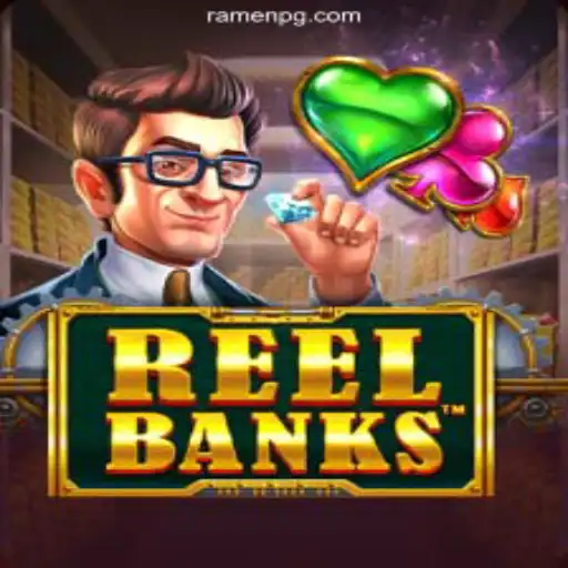 Exploring the Thrills of ReelBanks: A Top Choice on the RAMEN PG Platform